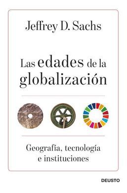 LAS EDADES DE LA GLOBALIZACION