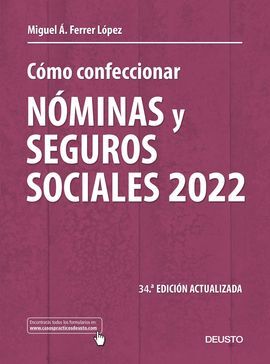 COMO CONFECCIONAR NOMINAS Y SEGUROS SOCIALES 2022