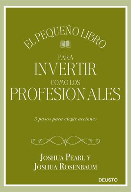 EL PEQUEÑO LIBRO PARA INVERTIR COMO LOS PROFESIONA
