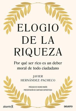 ELOGIO DE LA RIQUEZA