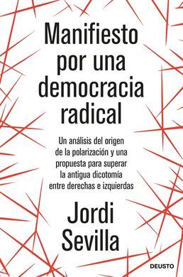 MANIFIESTO POR UNA DEMOCRACIA RADICAL