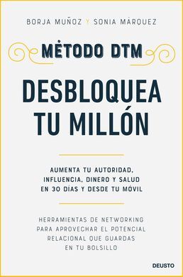 METODO DTM: DESBLOQUEA TU MILLON