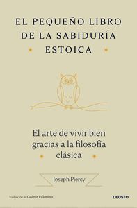 EL PEQUEÑO LIBRO DE LA SABIDURIA ESTOICA