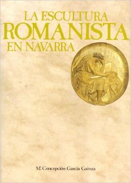 LA ESCULTURA ROMANISTA EN NAVARRA
