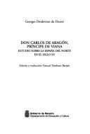 DON CARLOS DE ARAGÃN, PRÃNCIPE DE VIANA, ESTUDIO SOBRE LA ESPAÃA DEL NORTE EN EL