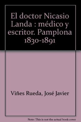 EL DOCTOR NICASIO LANDA