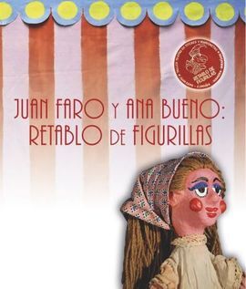 JUAN FARO Y ANA BUENO: RETABLO DE FIGURILLAS