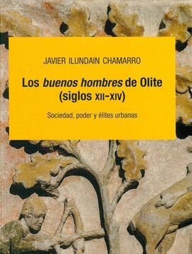 LOS BUENOS HOMBRES DE OLITE (SIGLOS XII-XIV)