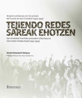 (2 ED) TEJIENDO REDES = SAREAK EHOTZEN - MUJERES S