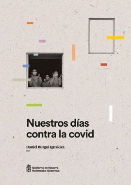 NUESTROS DIAS CONTRA LA COVID