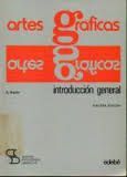 ARTES GRÁFICAS - INTRODUCCION GENERAL