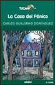 LA CASA DEL PANICO