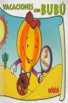 VACACIONES CON BUBU 5 AÃOS