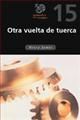 OTRA VUELTA DE TUERCA