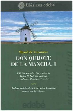 DON QUIJOTE DE LA MANCHA I