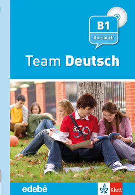 TEAM DEUTSCH. NIVEL B1. LIBRO + 2 CD.