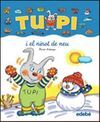 TUPI I EL NINOT DE NEU