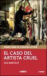 EL CASO DEL ARTISTA CRUEL