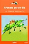 GRANOTA PER UN DIA