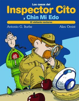 LOS CASOS DEL INSPECTOR CITO Y CHIN MI EDO. 3: EL VISITANTE NOCTURNO