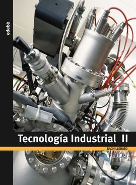 TECNOLOGÍA INDUSTRIAL II