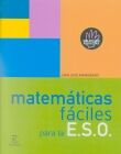 MATEMÃTICAS FÃCILES PARA LA ESO