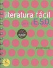LITERATURA FÃCIL PARA LA ESO