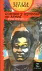 CUENTOS Y LEYENDAS DE AFRICA