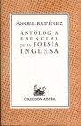 ANTOLOGÃA ESENCIAL DE LA POESÃA INGLESA