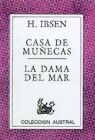 CASA DE MUÃECAS / LA DAMA DEL MAR
