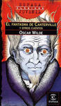 EL FANTASMA DE CANTERVILLE Y OTROS CUENTOS