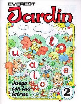 JARDÃN, JUEGO CON LAS LETRAS. CUADERNO 2