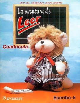 LA AVENTURA DE LEER. CUADRÃCULA. ESCRIBO 5