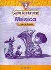 MÃSICA, 2Âº EDUCACIÃN PRIMARIA. GUÃA DIDÃCTICA