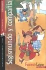 SEGISMUNDO Y COMPAÃIA