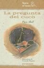 LA PREGUNTA DEL CUCO