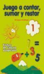 JUEGO A CONTAR, SUMAR Y RESTAR. 1