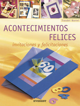 ACONTECIMIENTOS FELICES. MANUALIDADES