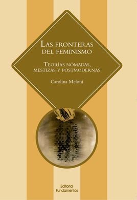 LAS FRONTERAS DEL FEMINISMO