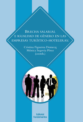 BRECHA SALARIAL E IGUALDAD DE GÉNERO EN LAS EMPRESAS TURÍSTICO HOTELERAS