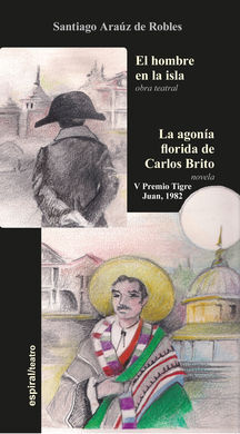 EL HOMBRE DE LA ISLA. LA AGONÍA FLORIDA DE CARLOS BRITO