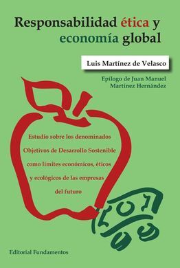 RESPONSABILIDAD ÉTICA Y ECONOMÍA GLOBAL