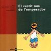 EL VESTIT NOU DE LÂ´EMPERADOR