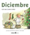 DICIEMBRE. ESTE MES CUMPLO AÑOS