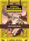 AGENCIA SALAMANDRA. 1: LA EPIDEMIA MISTERIOSA