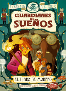 GUARDIANES DE SUEÑOS. 1: EL LIBRO DE MORFEO