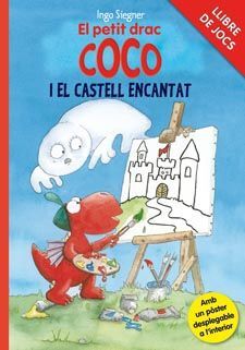 EL PETIT DRAC COCO I EL CASTELL ENCANTAT