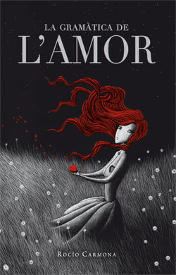 LA GRAMÀTICA DE L'AMOR