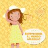 BIENVENIDOS AL MUNDO AMARILLO