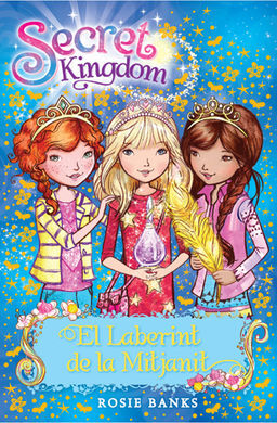 SECRET KINGDOM. 12: EL LABERINT DE LA MITJANIT